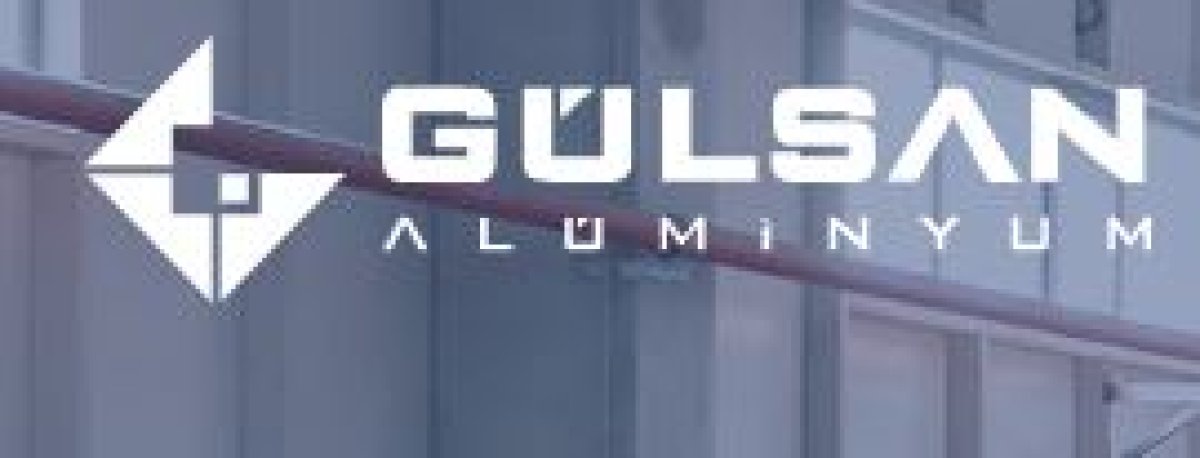 GÜLSAN ALÜMİNYUM